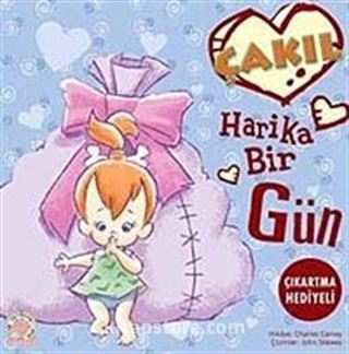 Çakıl / Harika Bir Gün