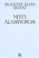 Nefes Alamıyorum