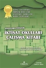 Sınavlara Yönelik İktisat Okulları Çalışma Kitabı