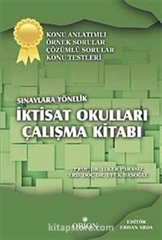 Sınavlara Yönelik İktisat Okulları Çalışma Kitabı