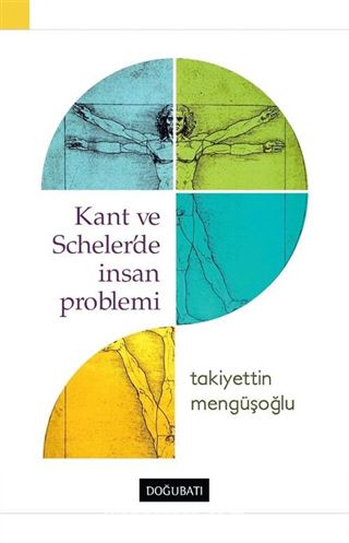 Kant ve Scheler'de İnsan Problemi