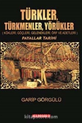 Türkler Türkmenler Yörükler