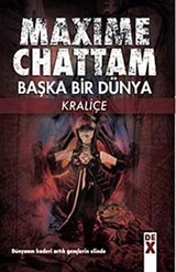 Kraliçe / Başka Bir Dünya