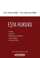 Eşya Hukuku: Zilyetlik - Tapu Sicili - Rehin Hakları