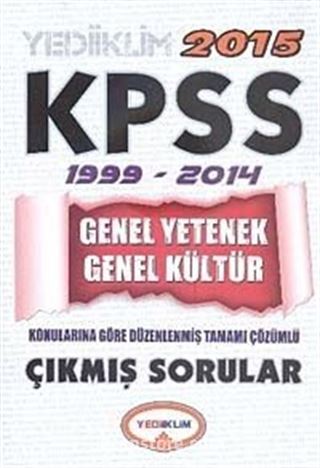 2015 KPSS Genel Yetenek Genel Kültür 1999-2014 Çıkmış Sorular