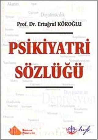 Psikiyatri Sözlüğü