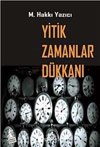 Yitik Zamanlar Dükkanı