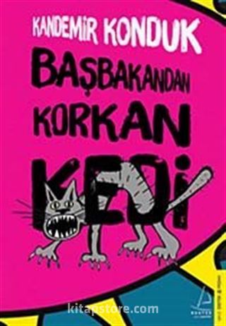 Başbakandan Korkan Kedi