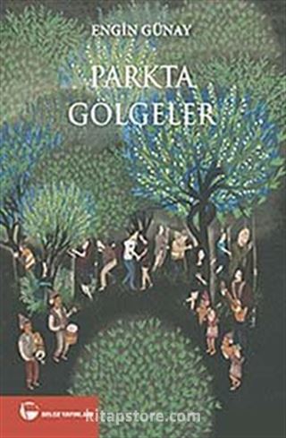 Parkta Gölgeler