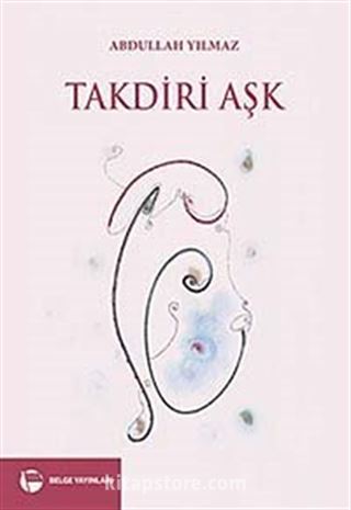 Takdiri Aşk