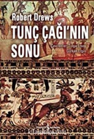 Tunç Çağı'nın Sonu