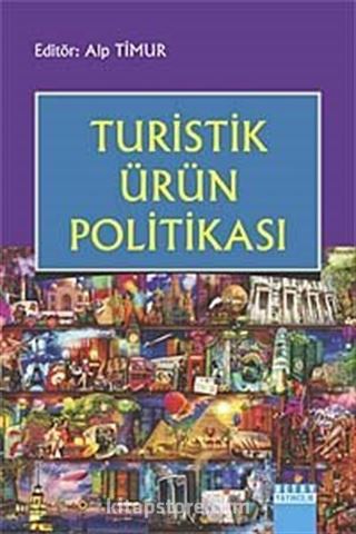 Turistik Ürün Politikası