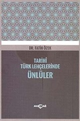 Tarihi Türk Lehçelerinde Ünlüler