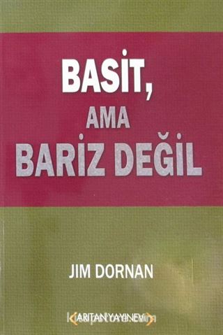 Basit Ama Bariz Değil