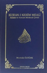 Kur'an-ı Kerim Meali Anlam ve Yorum Merkezli Çeviri (Büyük Boy)