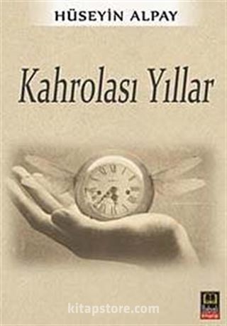 Kahrolası Yıllar