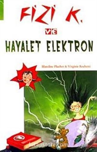 Fizi K ve Hayalet Elektron