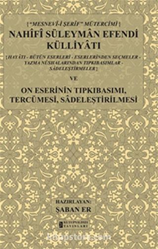 Nahifi Süleyman Efendi Külliyatı