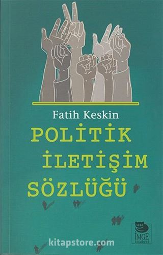 Politik İletişim Sözlüğü