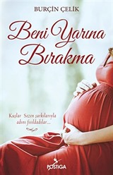 Beni Yarına Bırakma