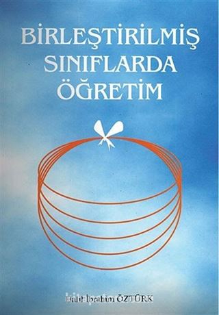 Birleştirilmiş Sınıflarda Öğretim