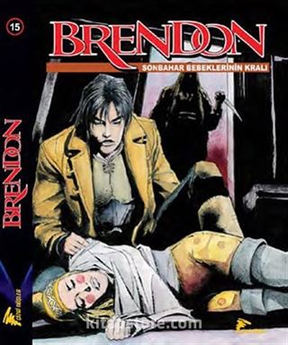 Brendon 15 - Sonbahar - Bebeklerin Kralı - Lostville - Masumların Gözyaşları