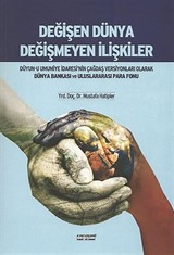 Değişen Dünya Değişmeyen İlişkiler