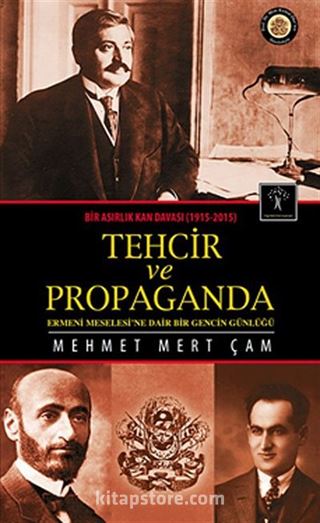 Tehcir ve Propaganda