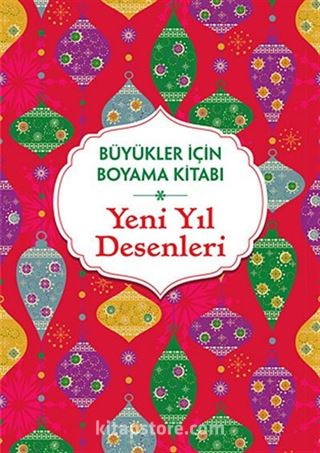 Yeni Yıl Desenleri / Büyükler İçin Boyama Kitabı