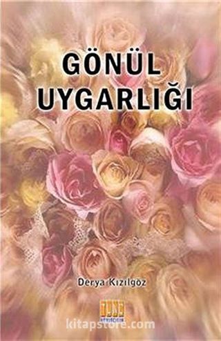 Gönül Uygarlığı