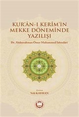 Kur'an-ı Kerim'in Mekke Döneminde Yazılışı