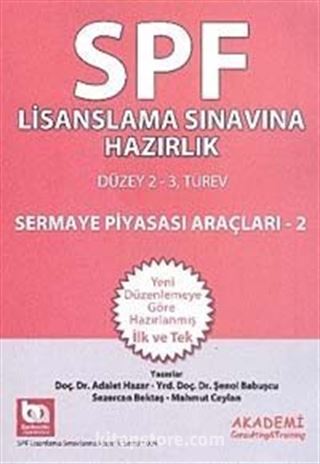 Sermaye Piyasası Araçları 2 / SPF Lisanslama Sınavına Hazırlık Düzey 2-3 Türev