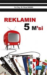 Reklamın 5 M'si