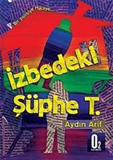 İzbedeki Şüphe T.