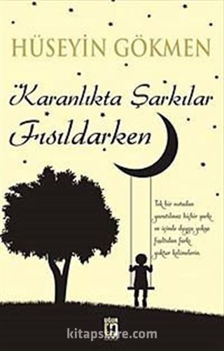 Karanlıkta Şarkılar Fısıldarken