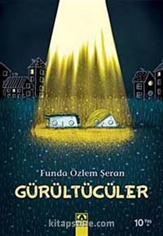 Gürültücüler