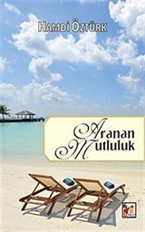 Aranan Mutluluk