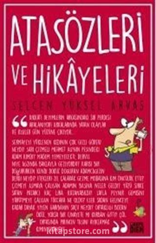 Atasözleri ve Hikayeleri