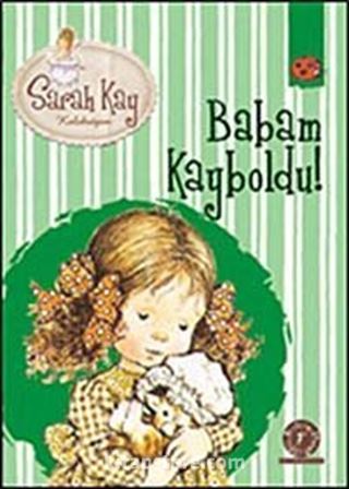 Sarah Kay - Babam Kayboldu