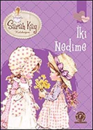 Sarah Kay - İki Nedime