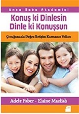 Konuş ki Dinlesin Dinle ki Konuşşun