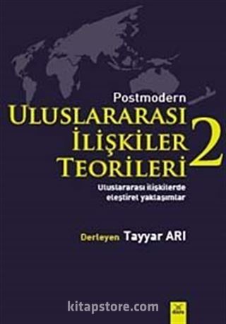 Postmodern Uluslararası İlişkiler Teorileri-2