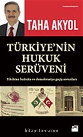 Türkiye'nin Hukuk Serüveni