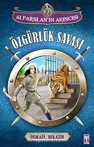 Özgürlük Savaşı / Alparslan'ın Akıncısı