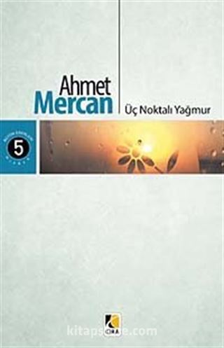 Üç Noktalı Yağmur