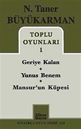 Toplu Oyunları 1 / Geriye Kalan - Yunus Benem - Mansur'un Küpesi