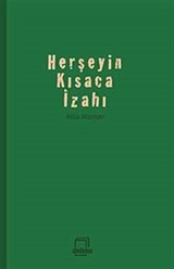 Herşeyin Kısaca İzahı