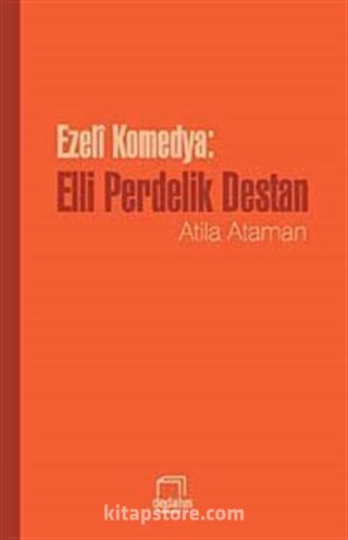 Ezeli Komedya: Elli Perdelik Destan