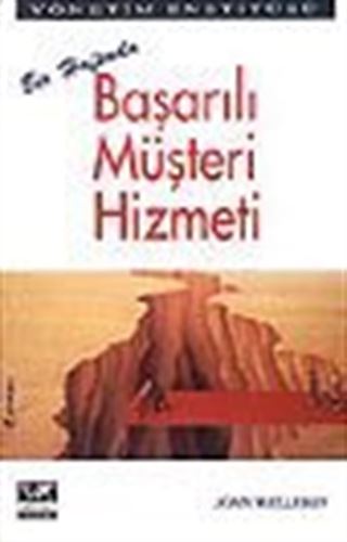 Bir Haftada Başarılı Müşteri Hizmetleri