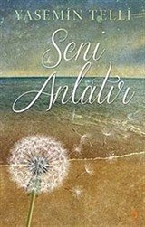 Seni Anlatır